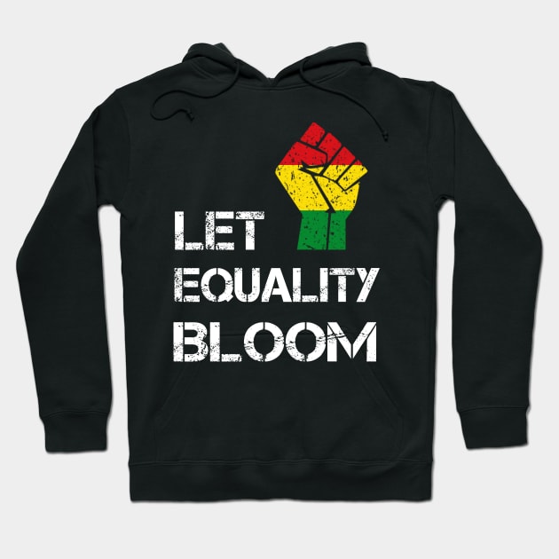 Let Equality Bloom Peace And Hope Hoodie by Freeman Thompson Weiner